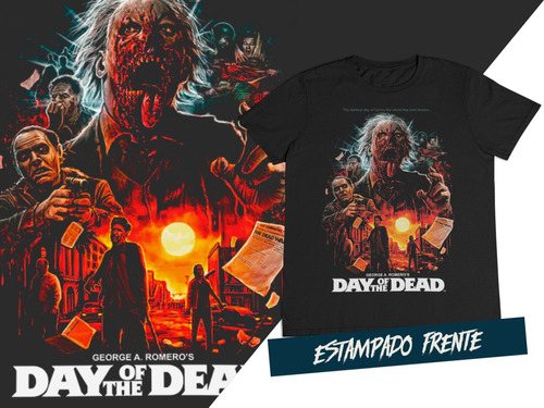 Camiseta Terror Clasico Day Of The Dead George Romero C3