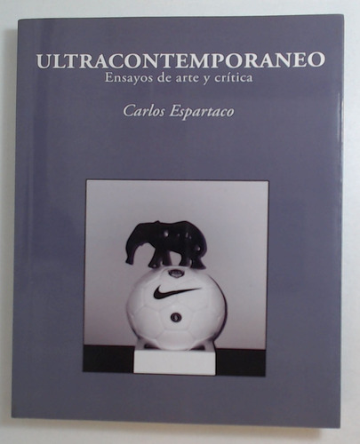 Ultracontemporaneo - Espartaco Carlos