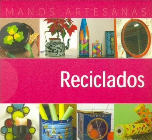 Reciclados, De Anónimo. Editorial Cinco Ediciones Y Contenidos, Tapa Tapa Blanda En Español