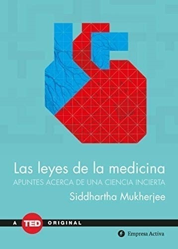 Libro: Las Leyes De La Medicina: Apuntes Sobre Una Ciencia