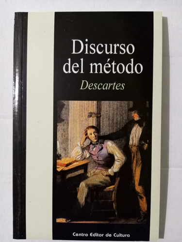 Discurso Del Método - René Descartes - Libro Ed. Cec