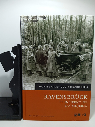 Ravensbrück El Infierno De Las Mujeres - Segunda Guerra Mund