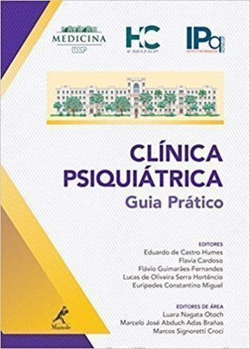 Clínica Psiquiátrica - Guia Prático 1ª Edição