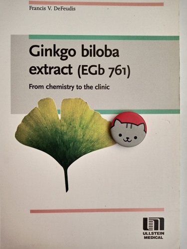 Libro From Chemistry To The Clinic Ginkgo Biloba 133k9