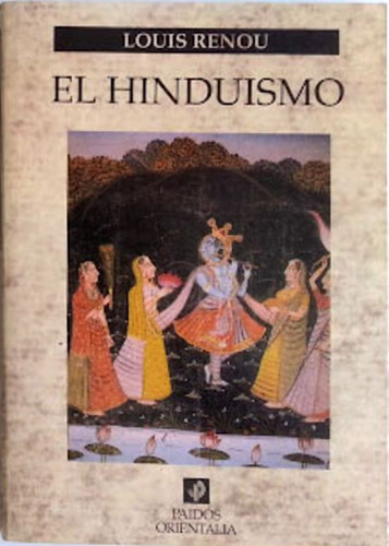 El Hinduismo Louis Renou