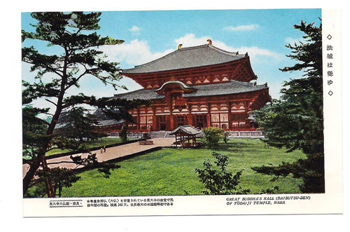 Postal Vintage Japon Temple Todaiji  Nara Buda 365 B3