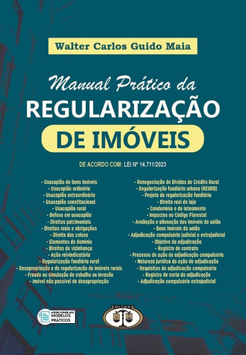 Manual Prático Da Regularização De Imóveis, De Walter Carlos Guido Maia. Editorial Bh Editora, Capa Mole, Edição 1a Edição Em Português, 2025