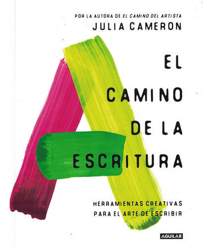 Libro El Camino De La Escritura - Cameron, Julia