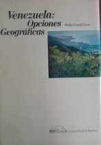 Comprar Venezuela Opciones Geograficas Pedro Cunill Grau