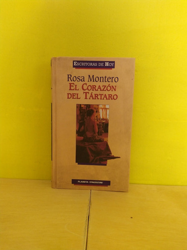 Libro / El Corazón Del Tártaro - Rosa Montero