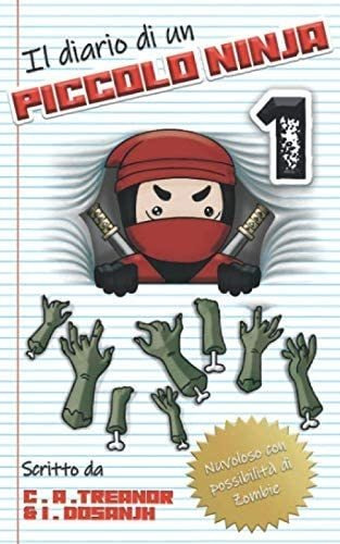 Libro: Il Diario Di Un Piccolo Ninja 1: Nuvoloso Con Possib