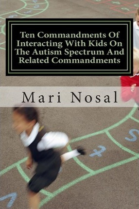 Libro Ten Commandments Of Interacting With Kids On The Au...