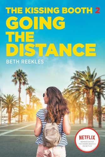 Libro: The Kissing Booth #2: Going The Distance