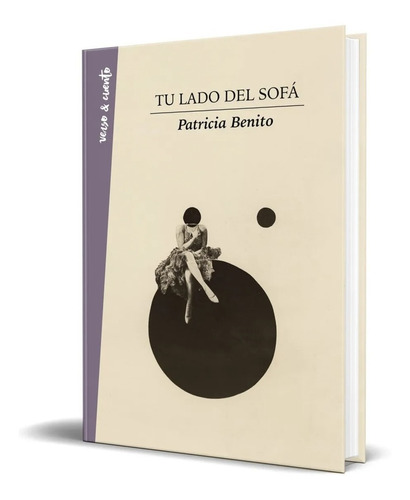 Libro Tu Lado Del Sofa Por Patricia Benito 