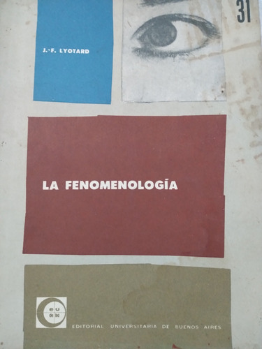 La Fenomenología: J. F. Lyotard