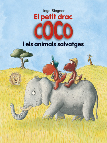 El Petit Drac Coco I Els Animals Salvatges (libro Original)