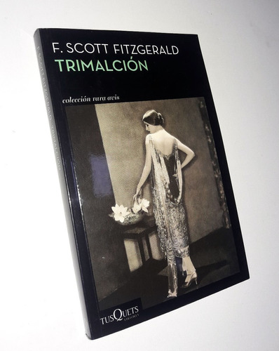 Trimalcion - F. Scott Fitzgerald / Tusquets