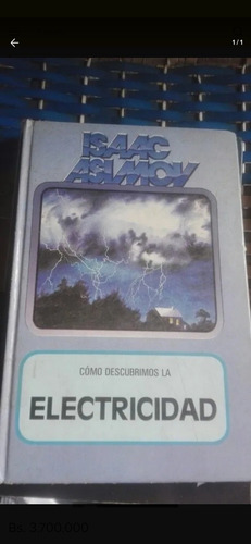 Libro Como Descubrimos La Electricidad. Isaac Asimov