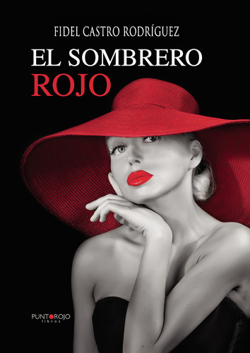 El Sombrero Rojo