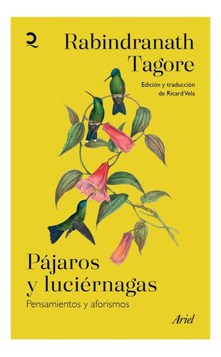 Pájaros Y Luciérnagas, De Tagore, Rabindranath. Editorial Paidós, Tapa Blanda En Español, 2023