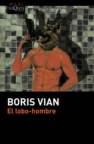 Libro El Lobo-hombre - Vian, Boris