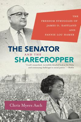 Libro The Senator And The Sharecropper: The Freedom Strug...