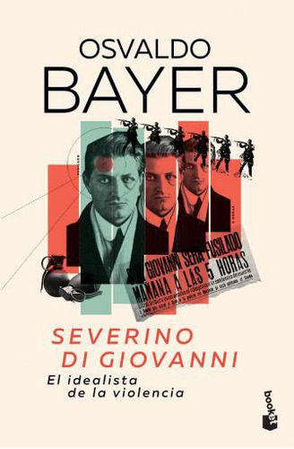 Libro Severino Di Giovanni El Idealista De La Violencia (bol