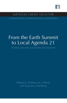 Libro From The Earth Summit To Local Agenda 21: Working T...