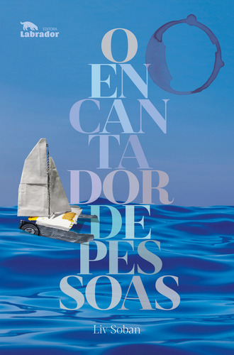 O encantador de pessoas, de Soban, Liv. Editorial Editora Labrador Ltda, capa mole em português, 2021