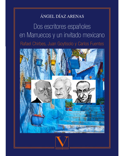 Dos Escritores Españoles En Marruecos Y... (libro Original)