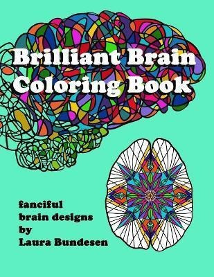 Brilliant Brain Coloring Book : Fanciful Brain Designs - ...
