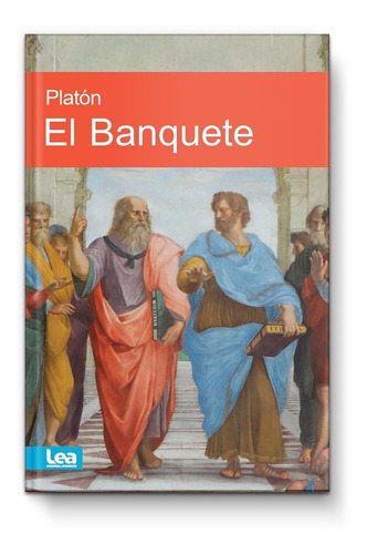 El Banquete - Platón