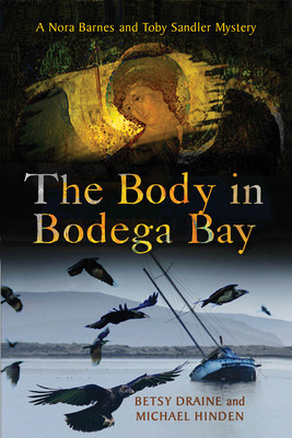 Libro Body In Bodega Bay: A Nora Barnes And Toby Sandler ...