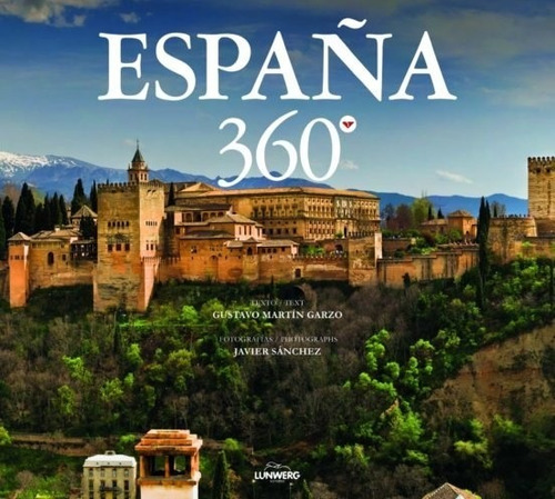 España 360- (tapa Dura) - Martin Garzo- Edit. Lunwerg- *