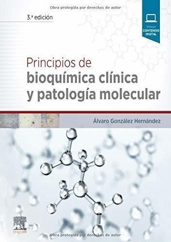 Principios De Bioquímica Clínica Y Patología Molecular - 3ª 