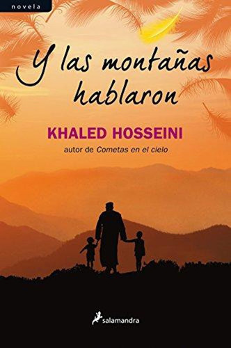 Y Las Montañas Hablaron / Khaled Hosseini