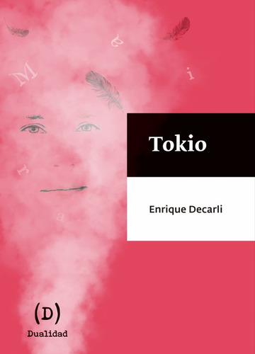 Tokio - Enrique Decarli