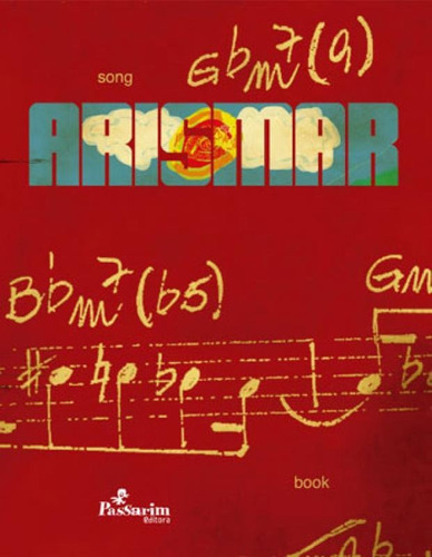 Songbook Arismar, De Santo, Arismar Do Espirito. Editora Passarim Editora, Capa Mole, Edição 1ª Edição - 2014 Em Português