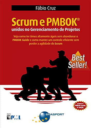 Livro Scrum E Pmbok : Unidos No Gerenciamento De Projetos - Fabio Cruz