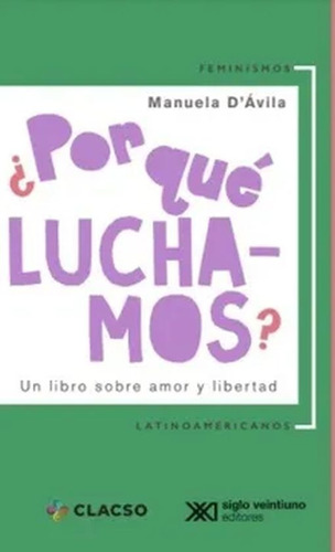 ¿por Qué Luchamos?