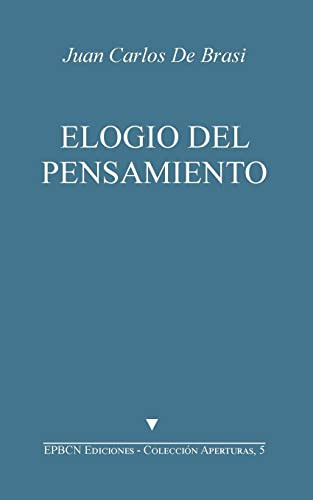 Elogio Del Pensamiento