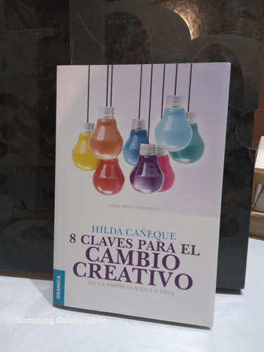 Libro 8 Claves Para El Cambio Creativo En La Empresa 