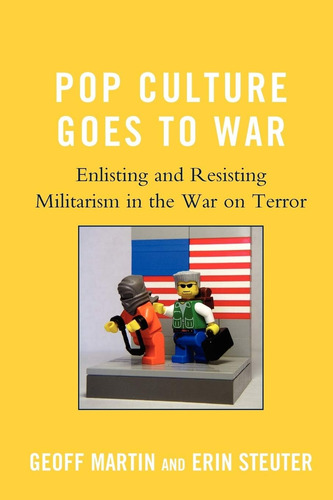 Libro: En Inglés Pop Culture Goes To War: Enlisting And Res