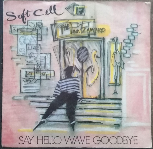 Compacto Vinil Soft Cell Say Hello, Wave Goodbye Ed Hol 1982