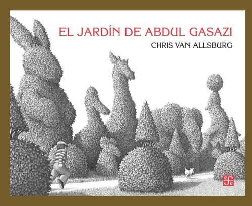 Jardin Abdul Gasazi - Van Allsburg - Fce - Libro Tapa Dura