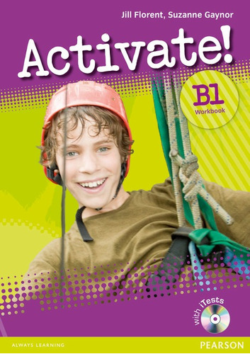 Activate! B1 Wb W/ Cdrom W/O Ak, de Florent, Jill. Série Activate! Editora Pearson Education do Brasil S.A., capa mole em inglês, 2009