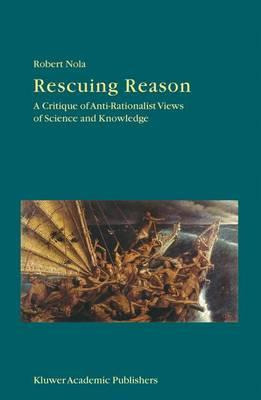 Libro Rescuing Reason - Robert Nola