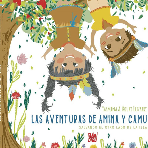 Libro Las Aventuras De Amina Y Camu