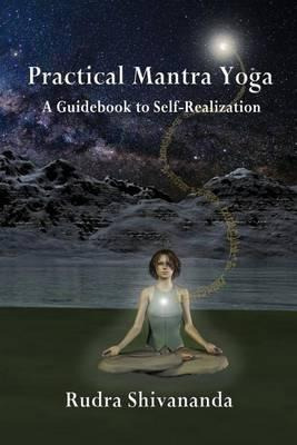 Libro Practical Mantra Yoga - Rudra Shivananda