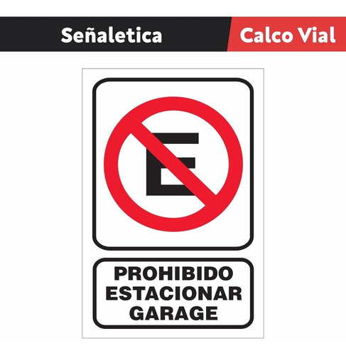 Calco Prohibido Estacionar 26 X 18  Adhesivo Sticker Premium